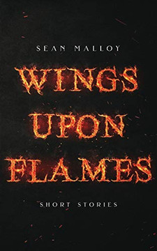 Wings Upon Flames Wings Upon Flames