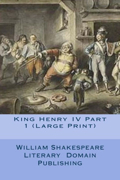 King Henry IV Part 1 (Large Print) King Henry IV Part 1 (Large Print)