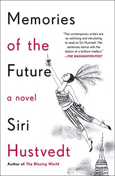 Memories of the Future Memories of the Future