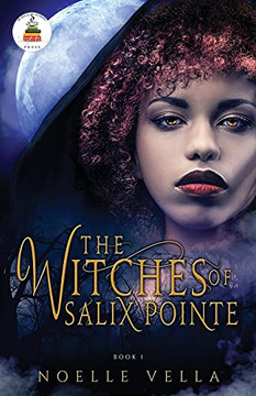 The Witches of Salix Pointe