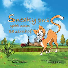 Sneaky Puss Goes To The Farm (German Edition) Sneaky Puss Goes To The Farm (German Edition)