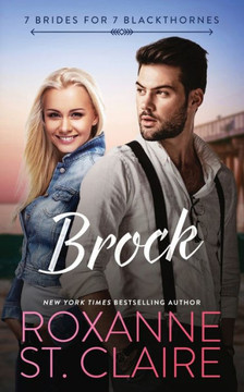 BROCK (7 Brides for 7 Blackthornes) BROCK (7 Brides for 7 Blackthornes)