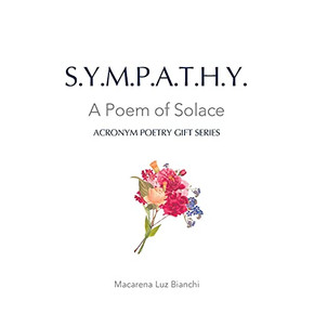 Sympathy: A Poem Of Solace Sympathy: A Poem Of Solace
