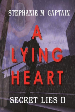 A Lying Heart (Secret Lies)