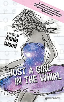 Just A Girl In The Whirl