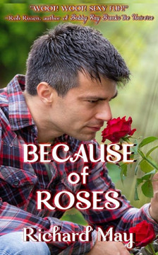 Because Of Roses: Ten Stories