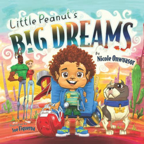Little Peanut'S Big Dreams - Paperback