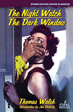 The Night Watch / The Dark Window The Night Watch / The Dark Window
