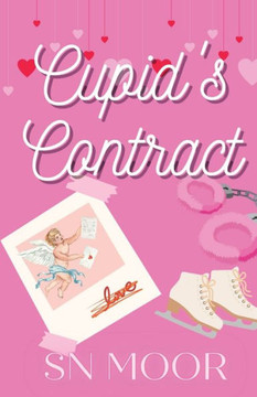 Cupid's Contract (Holidate Series) Cupid's Contract (Holidate Series)