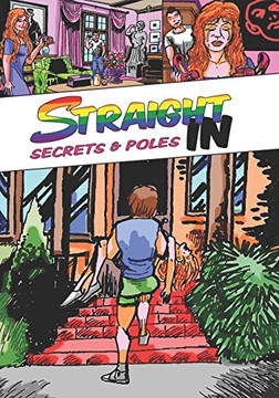 Straight In : Secrets & Poles