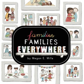 Families, Families, Everywhere Families, Families, Everywhere