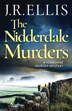 The Nidderdale Murders (A Yorkshire Murder Mystery, 5) The Nidderdale Murders (A Yorkshire Murder Mystery, 5)