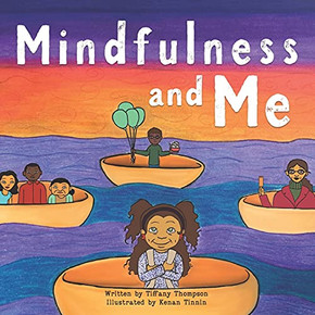 Mindfulness And Me