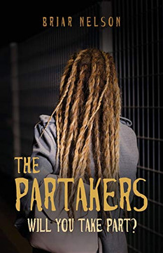 The Partakers: Will You Take Part? The Partakers: Will You Take Part?