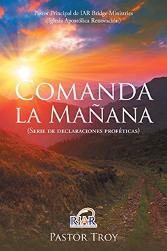 Pastor Principal de IAR Bridge Ministries (Iglesia Apostólica Renovación) (Spanish Edition)
