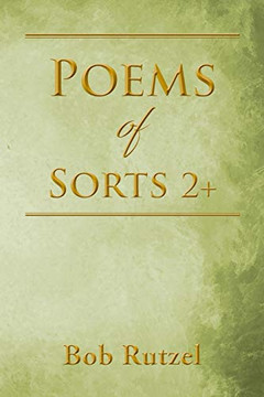 Poems Of Sorts 2+ Poems Of Sorts 2+