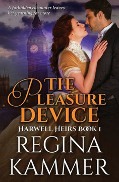 The Pleasure Device (Harwell Heirs) The Pleasure Device (Harwell Heirs)