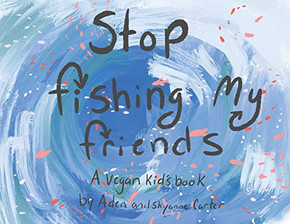 Stop Fishing My Friends Stop Fishing My Friends