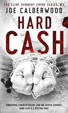 Hard Cash (Clint Kennedy)