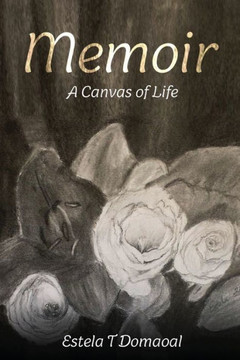 Memoir: A Canvas of Life Memoir: A Canvas of Life
