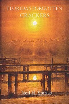 Florida's Forgotten Crackers