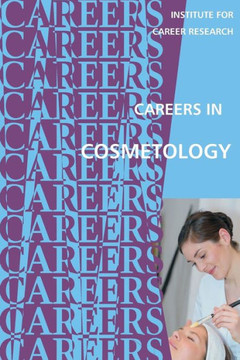 Careers in Cosmetology Careers in Cosmetology