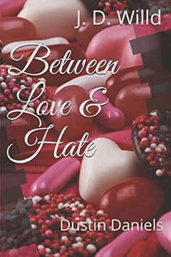 Between Love & Hate - 9781636493923