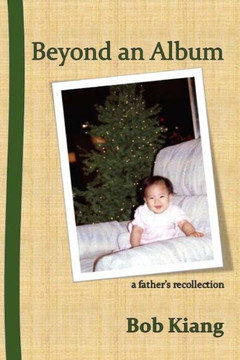 Beyond an Album: a father's recollection