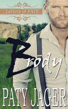 Brody: Letters of Fate