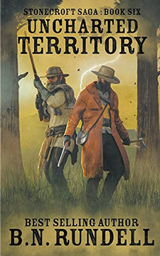 Uncharted Territory (Stonecroft Saga) - 9781647344849