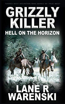 Grizzly Killer: Hell On The Horizon