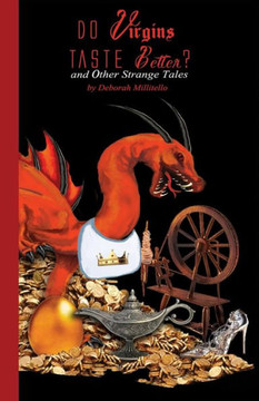 Do Virgins Taste Better? And Other Strange Tales