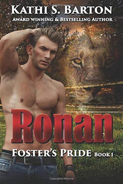 Ronan: Fosters Pride  Lion Shapeshifter Romance