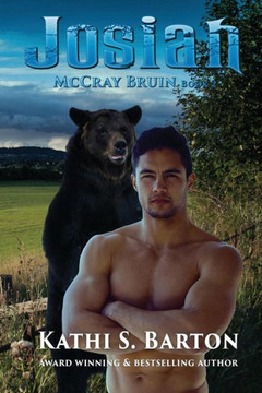Josiah: McCray Bruin Bear Shifter Romance