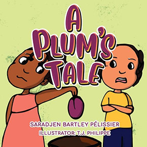 A Plum's Tale A Plum's Tale