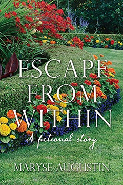 Escape From Within: A Fictional Story