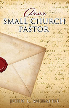 Dear Small Church Pastor Dear Small Church Pastor
