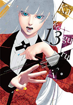 Kakegurui - Compulsive Gambler -, Vol. 13 (Kakegurui - Compulsive Gambler -, 13)