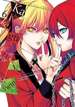 Kakegurui Twin, Vol. 6 (Kakegurui Twin (6))