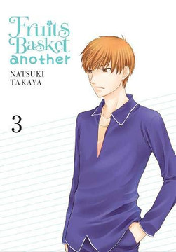 Fruits Basket Another, Vol. 3 (Fruits Basket Another (3))