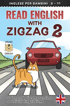 Read English With Zigzag 2: Inglese Per Bambini (Read English With Zigzag (Inglese Con Italiano))