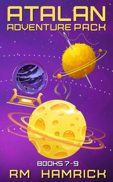 Atalan Adventure Pack: Books 7-9 (Atalan Adventures) Atalan Adventure Pack: Books 7-9 (Atalan Adventures)