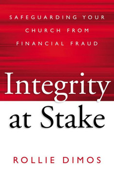 Integrity At Stake: Safeguarding Your Church From Financial Fraud
