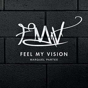 Feel My Vision Feel My Vision