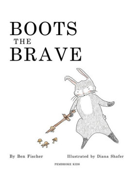 Boots The Brave