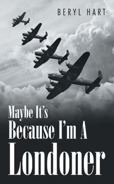 Maybe It'S Because I'M A Londoner