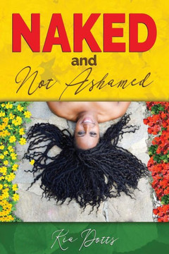 Naked And Not Ashamed Naked And Not Ashamed