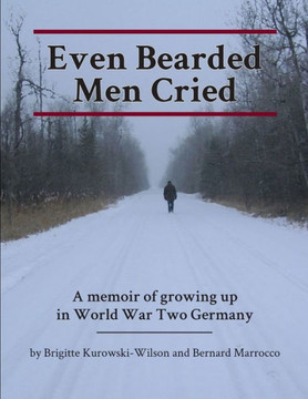 Even Bearded Men Cried Even Bearded Men Cried