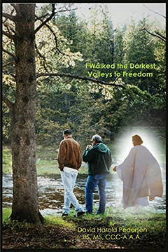 I Walked The Darkest Valleys To Freedom