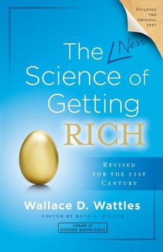 The New Science Of Getting Rich (Library Of Hidden Knowledge)